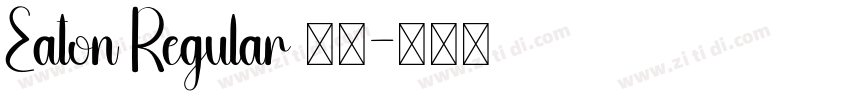 Eaton Regular 常规字体转换